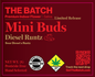 The Batch Mini Buds 7g