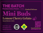 The Batch Mini Buds 14g