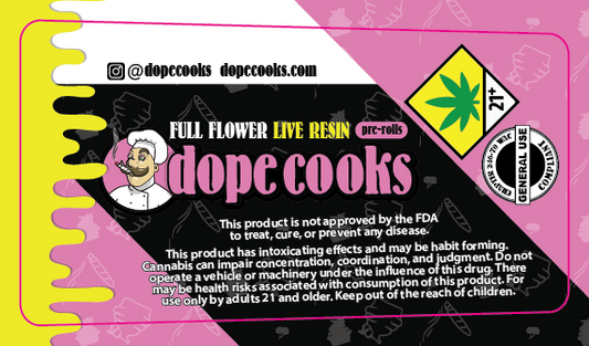 Dope Cooks Live Resin BHO Infused Preroll Label